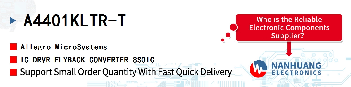 A4401KLTR-T Allegro MicroSystems IC DRVR FLYBACK CONVERTER 8SOIC