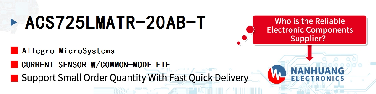 ACS725LMATR-20AB-T Allegro MicroSystems CURRENT SENSOR W/COMMON-MODE FIE
