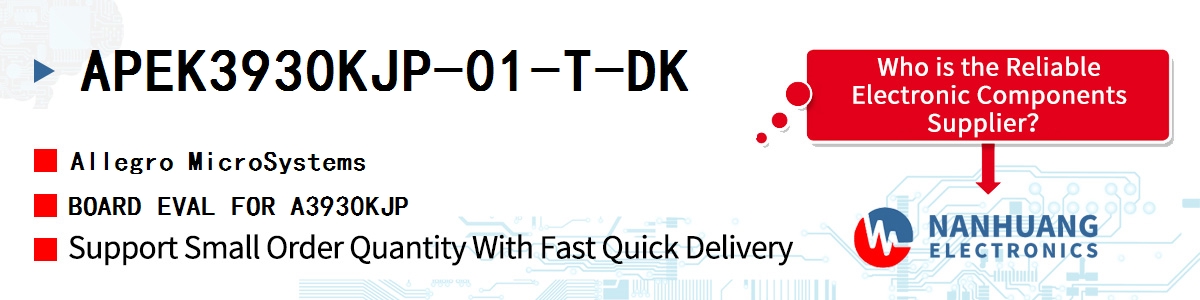 APEK3930KJP-01-T-DK Allegro MicroSystems BOARD EVAL FOR A3930KJP