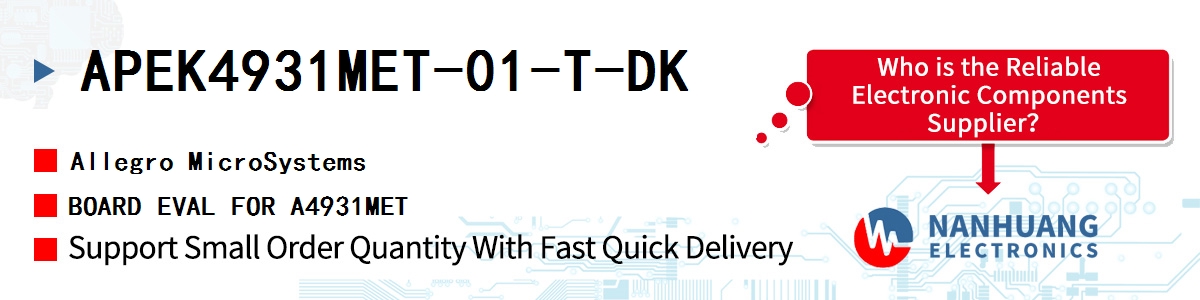 APEK4931MET-01-T-DK Allegro MicroSystems BOARD EVAL FOR A4931MET