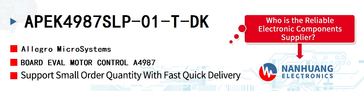 APEK4987SLP-01-T-DK Allegro MicroSystems BOARD EVAL MOTOR CONTROL A4987