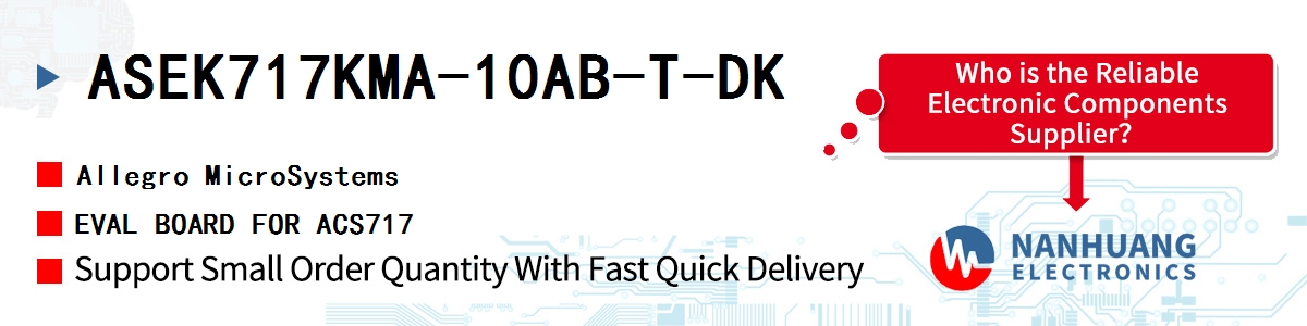 ASEK717KMA-10AB-T-DK Allegro MicroSystems EVAL BOARD FOR ACS717